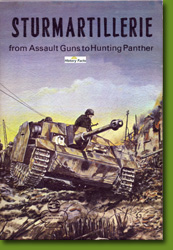 Sturmartillerie From Assault Gun to Hunting Panther