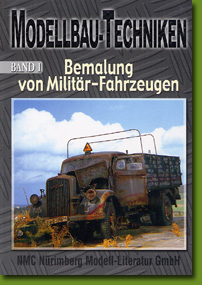 Bemalung von Militär-Fahrzeugen  Band 1