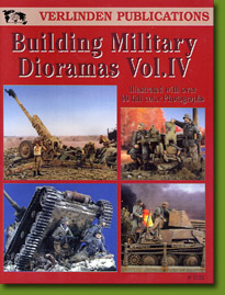 Buliding Military Dioramas Vol. IV